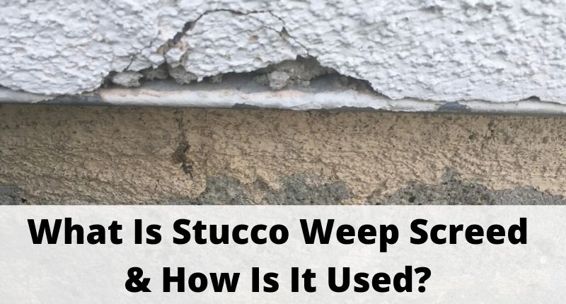 what-is-stucco-weep-screed-how-is-it-used